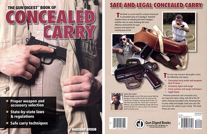 The Gun Digest Book of Concealed Carry by Massad Ayoob